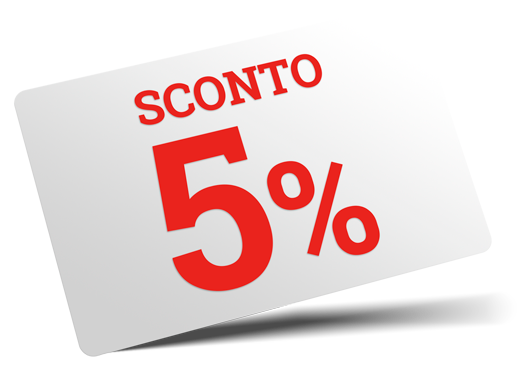 Sconto 5% Sconto 5%